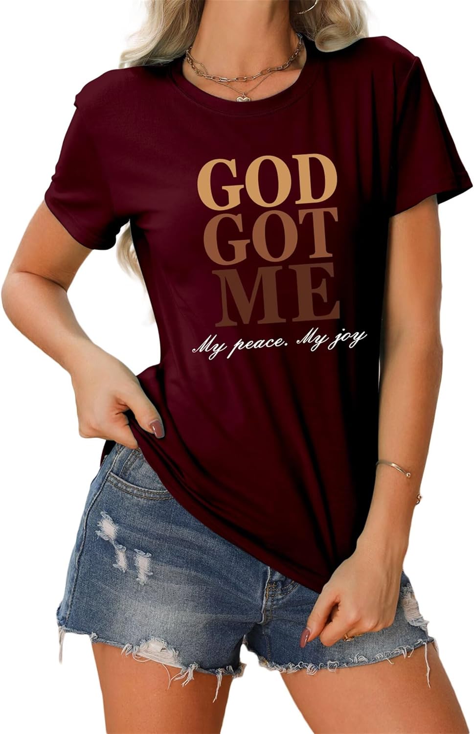God Got Me My Peace My Joy T-Shirt 